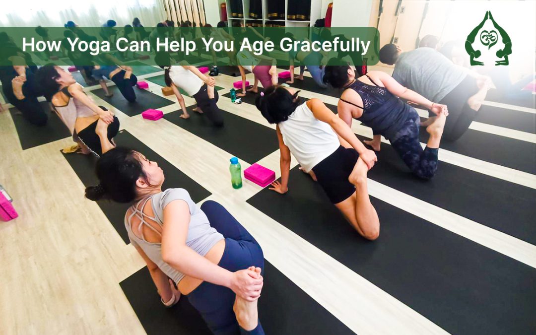 Forever Young: How Yoga Can Help You Age Gracefully